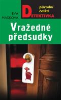 MOBA Vražedné předsudky