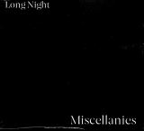 Long Night Miscellanies