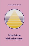 Lectorium Rosicrucianum Mystérium blahoslavenství