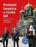 Hloušková Kateřina Prokletí impéria a ruská lež