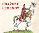 kolektiv autorů Pražské legendy