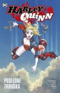 BB art Harley Quinn 4: Poslední zkouška