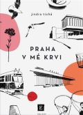 Tichá Jindra Praha v mé krvi