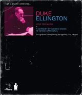 Ellington Duke Love You Madly + A Concert Of Sacred Music At Grace Cathedral