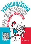 Leda Francouzština pro začátečníky - Le français pour vous