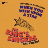 King's Singers When You Wish Upon A Star - 100 Years Of Disney Songs
