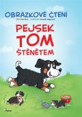 Hegerová Vendula Pejsek Tom štěnětem