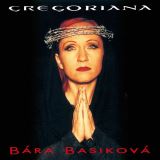 Basiková Bára Gregoriana (25th Anniversary Remaster)