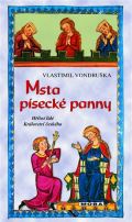 MOBA Msta písecké panny