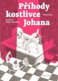 Cesta domů Příhody kostlivce Johana