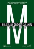 kolektiv autorů Molekulární diagnostika nádorů pro chirurgické obory