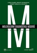 kolektiv autor Molekulrn diagnostika ndor pro chirurgick obory