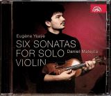 Ysaye Eugne est sont pro slov housle - Six Sonatas For Solo Violin