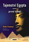 Fontána Tajemství Egypta - první tunel