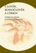 Pavel Mervart Člověk, bohočlověk a církev