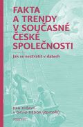 Karolinum Fakta a trendy v současné české společnosti