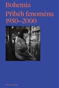 Ferguson Russell Bohemia: Příběh Fenoménu, 1950-2000