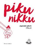 Labyrint Pikunikku. Japonský piknik
