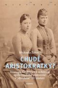 Academia Chudé aristokratky?