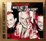 Scooter Who's Got The Last Laugh Now?