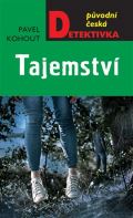 Kohout Pavel Tajemství