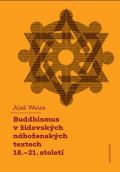 Karolinum Buddhismus v židovských náboženských textech 18.-21. století