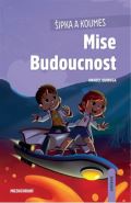 Lingea Šipka a Koumes - Mise Budoucnost