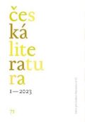 kolektiv autorů Česká literatura 1/2023