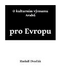Lhoťan Lukáš O kulturním významu Arabů pro Evropu