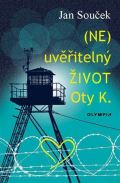 Olympia (NE)uvěřitelný život Oty K.
