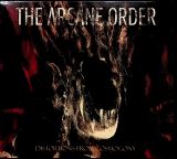 Arcane Order Distortions From Cosmogony (Digipack)