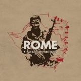 Rome A Passage To Rhodesia (Digipack)