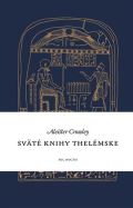 Crowley Aleister Sväté knihy thelémske