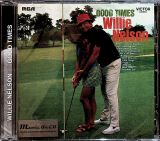 Nelson Willie Good Times