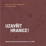 Masarykův ústav AV ČR Uzavřít hranice!