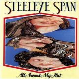 Steeleye Span All Around My Hat