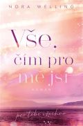 Welling Nora Vše, čím pro mě jsi