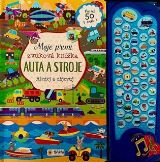 Sun Moje první zvuková knížka - Auta a stroje