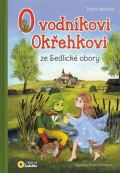 Sun O Vodníkoví Okřehkovi ze Sedlické obory