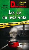 MOBA Jak se do lesa volá