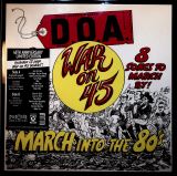 D.O.A. War On 45 - 40th Anniversary (Limited Edition)