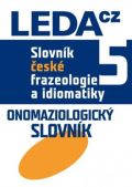 Slovnk esk frazeologie a idiomatiky 5