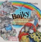 Vltavín Bajky z druhého konce světa