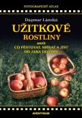 Lánská Dagmar Užitkové rostliny