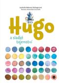 Selingerová Ludmila Bakonyi Hugo a sladké tajemství