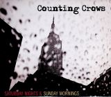 Counting Crows Saturday Nights & Sunday Mornings