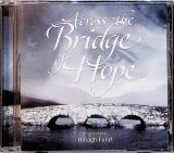 V/A Across The Bridge Of Hope