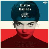 Morris Audrey Bistro Ballads