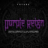 Future Purple Reign -Reissue-