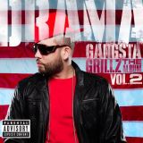 Warner Music Gangsta Grillz: The Album Vol. 2
